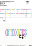 Orthodontics Life Embroidery Design 1768AD