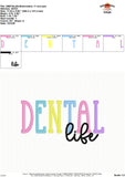 Dental Life Embroidery Design 1763AD