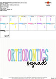 Orthodontics Squad Embroidery Design 1766AD