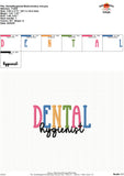 Dental Hygienist Embroidery Design