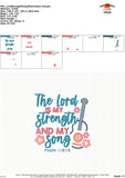 The Lord is my Strength and Song Embroidery Design