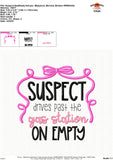 Suspect Drives Past the Gas Station on Empty Embroidery Design