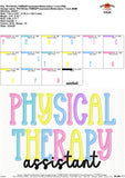 Physical Therapy Assistant Embroidery Design 1771AD