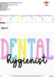 Dental Hygienist Embroidery Design