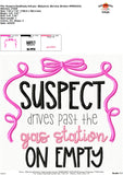 Suspect Drives Past the Gas Station on Empty Embroidery Design