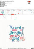 The Lord is my Strength and Song Embroidery Design