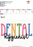 Dental Hygienist Embroidery Design
