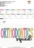 Orthodontics Squad Embroidery Design