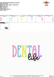 Dental Life Embroidery Design 1763AD