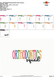 Orthodontics Squad Embroidery Design