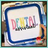 Dental Assistant Embroidery Design 1762AD