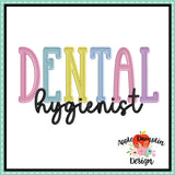 Dental Hygienist Embroidery Design