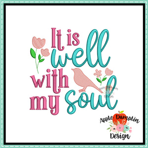 It is Well with my Soul Embroidery Design