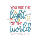 You are the Light of the World Embroidery Design