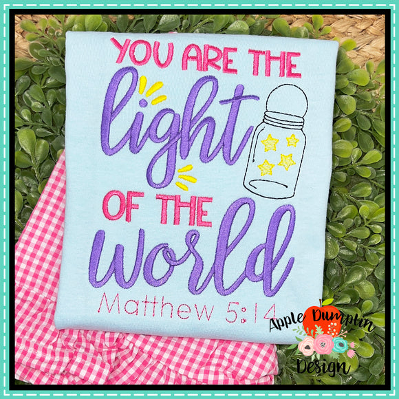 You are the Light of the World Embroidery Design