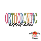Orthodontics Assistant Embroidery Design
