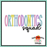 Orthodontics Squad Embroidery Design 1766AD