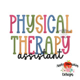 Physical Therapy Assistant Embroidery Design