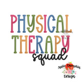 Physical Therapy Squad Embroidery Design