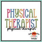 Physical Therapist Embroidery Design