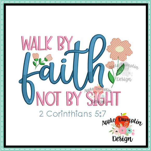 Walk By Faith Embroidery Design