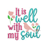 It is Well with my Soul Embroidery Design