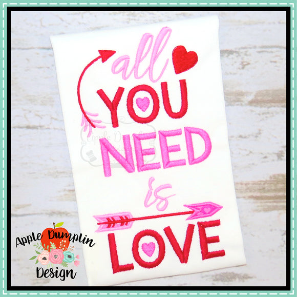 All You Need is Love Applique Design