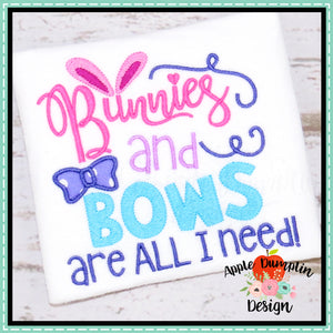 Bunnies and Bows are All I Need Applique Design