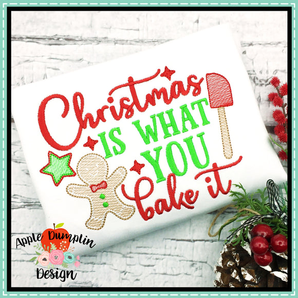 Christmas is What You Bake it Sketch Embroidery Design