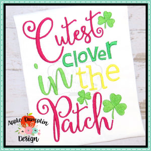 Cutest Clover in the Patch Embroidery Design