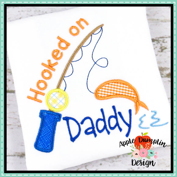 Hooked on Daddy Applique Design