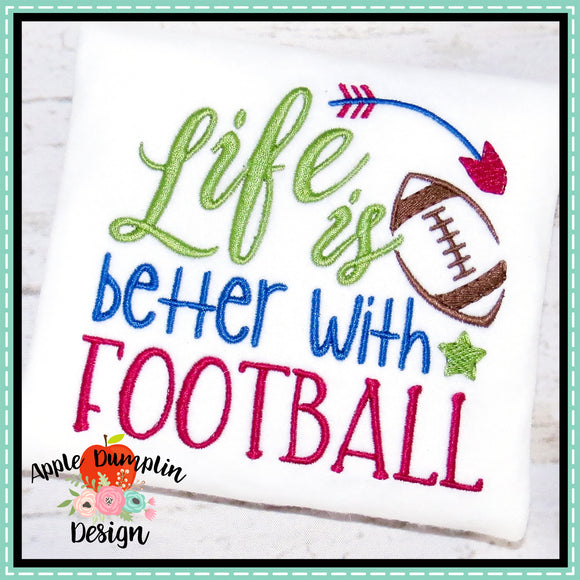 Life is better with Football Machine Embroidery