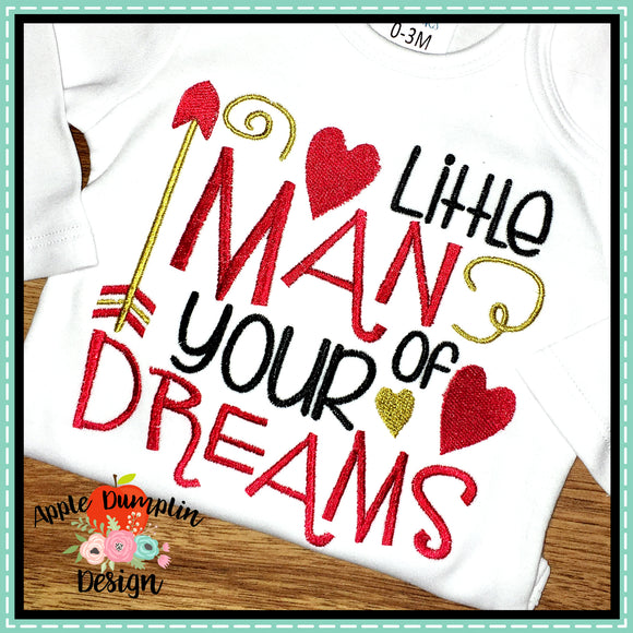 Little Man of Your Dreams Embroidery Design