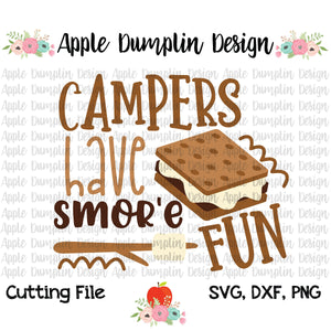 Campers Have Smor'e Fun SVG