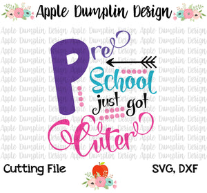 Preschool Just Got Cuter SVG