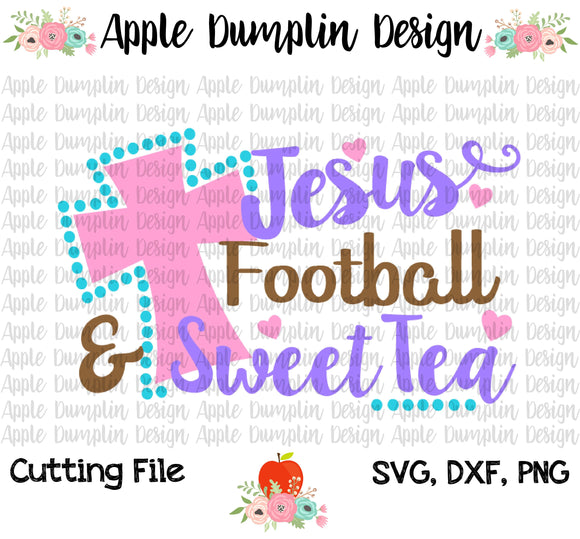 Jesus, Football, & Sweet Tea SVG