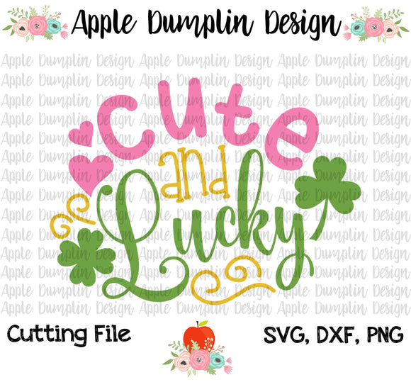 Cute and Lucky SVG