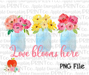 Love Blooms Here Mason Jars Watercolor Printable Design PNG